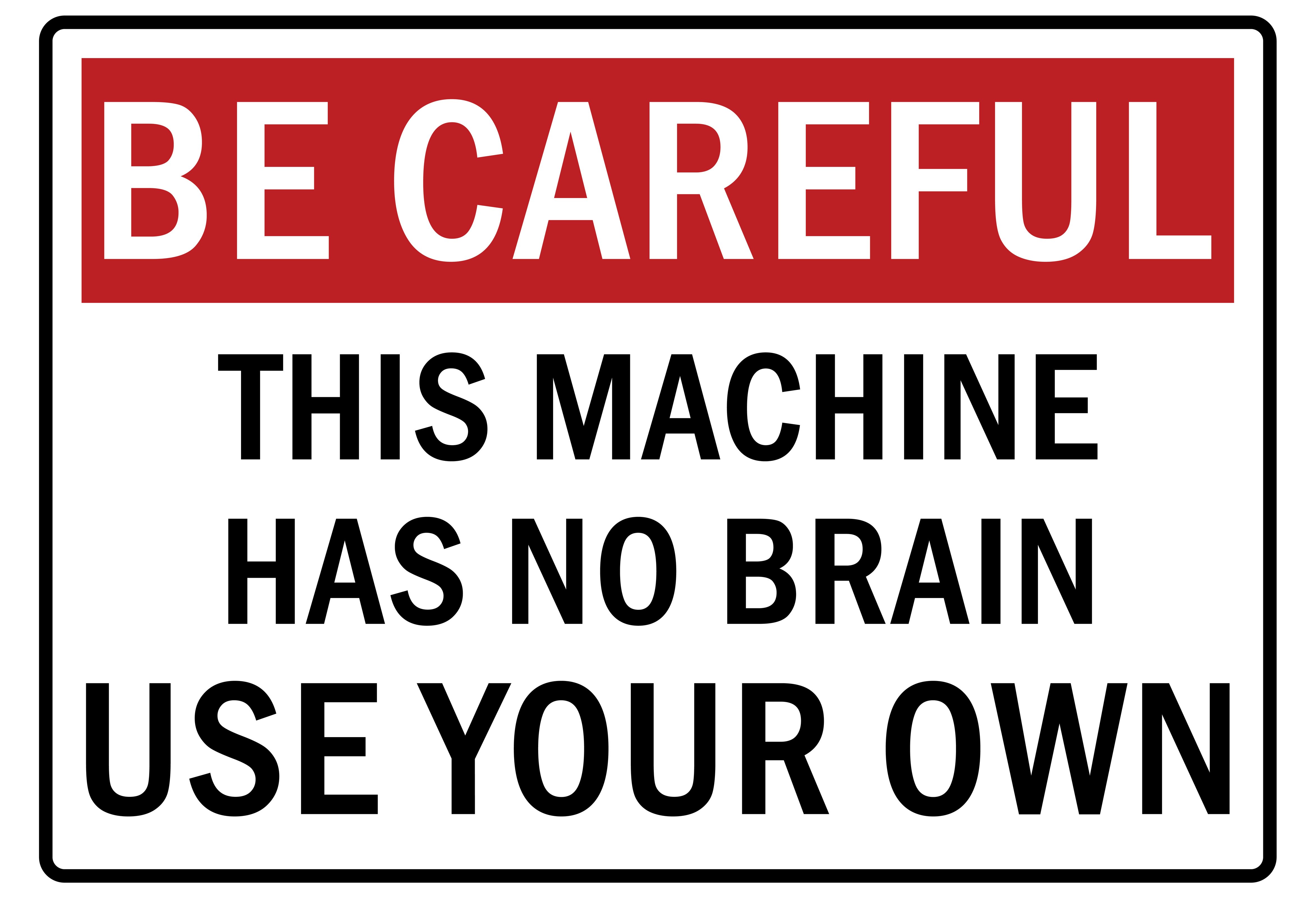 warning sign no brain